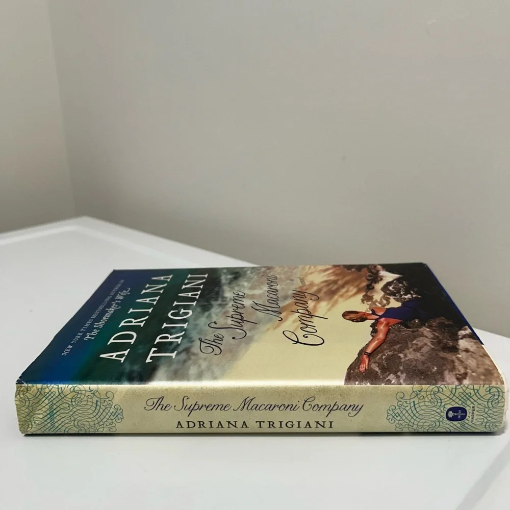 The Supreme Macaroni Company By Adriana Trigiani